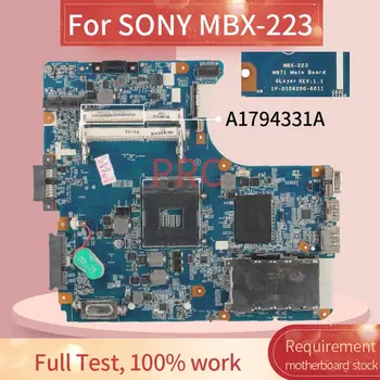 A1794331A SONY MBX-223 Sülearvuti Emaplaadi HM55 1P-0106200-601 DDR3 Sülearvuti Emaplaadi